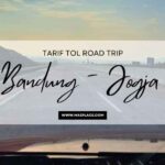 tarif-tol-road-trip-bandung-jogja